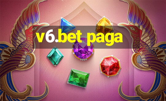 v6.bet paga