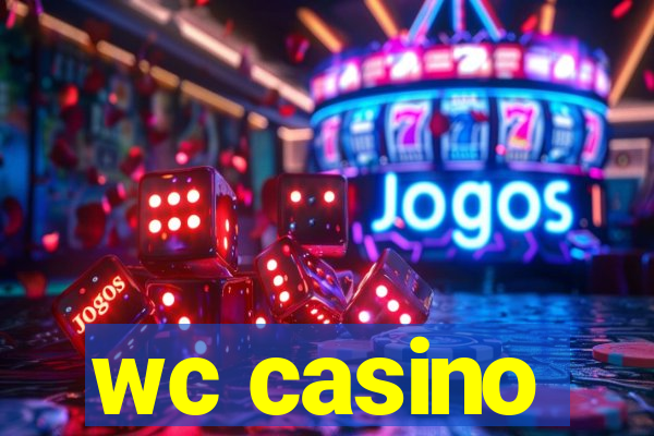 wc casino