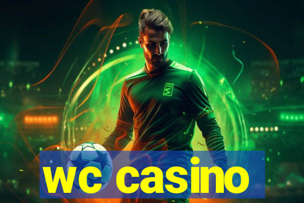 wc casino