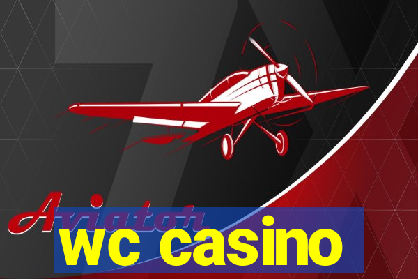 wc casino