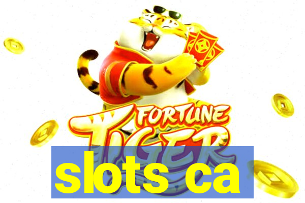 slots ca