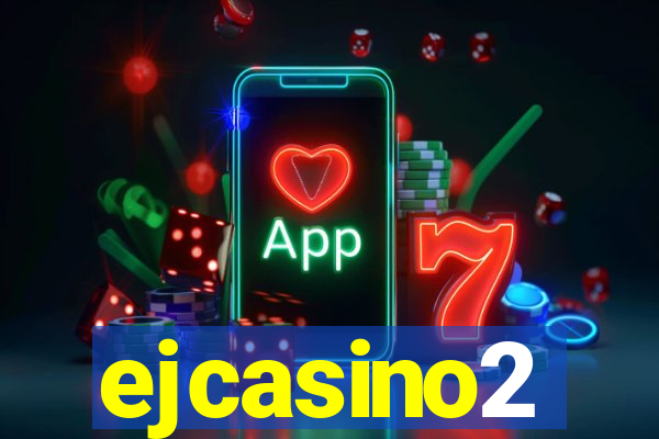 ejcasino2