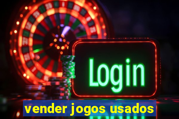 vender jogos usados