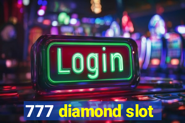 777 diamond slot