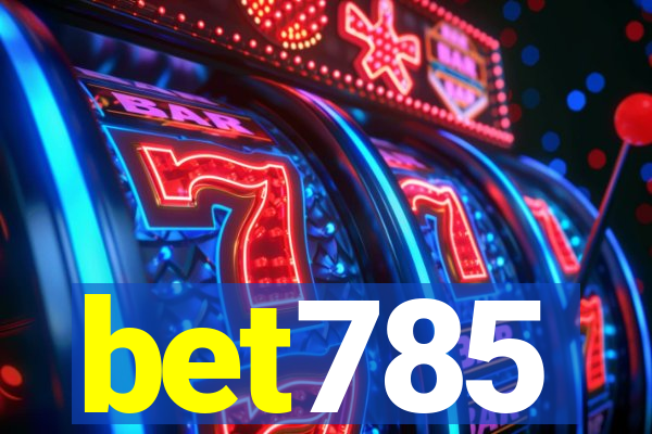 bet785