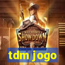 tdm jogo