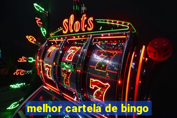 melhor cartela de bingo