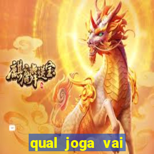 qual joga vai passar na globo hoje