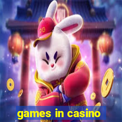 games in casino