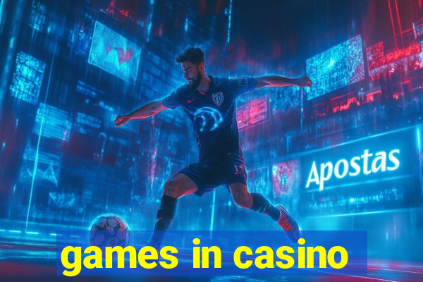 games in casino