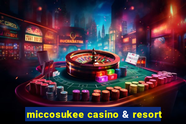 miccosukee casino & resort