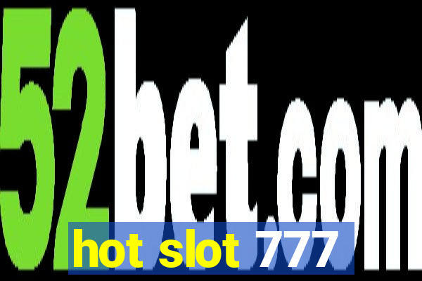 hot slot 777