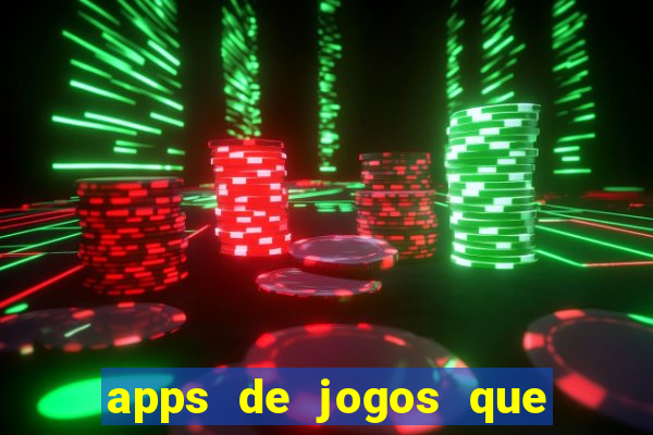 apps de jogos que realmente pagam