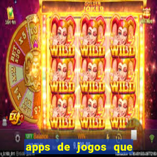 apps de jogos que realmente pagam