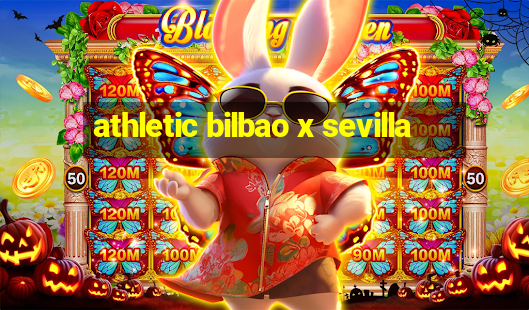 athletic bilbao x sevilla