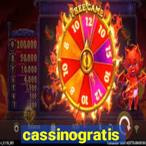 cassinogratis