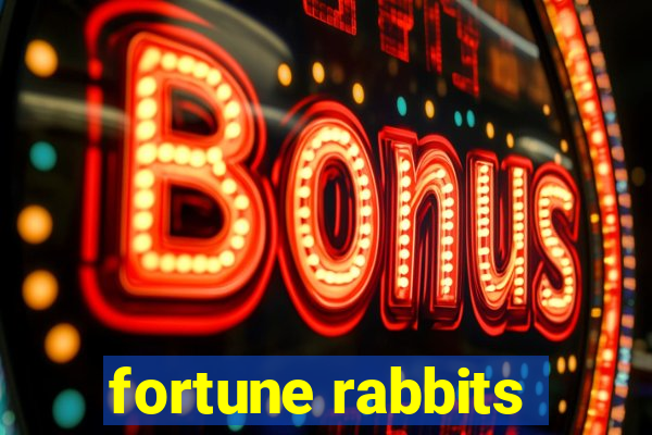 fortune rabbits