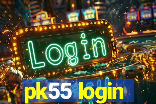 pk55 login