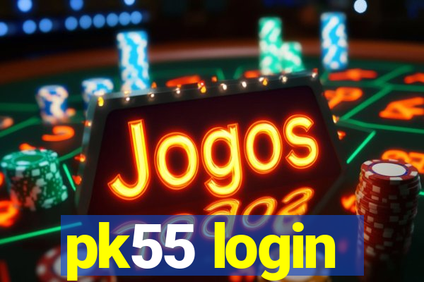 pk55 login