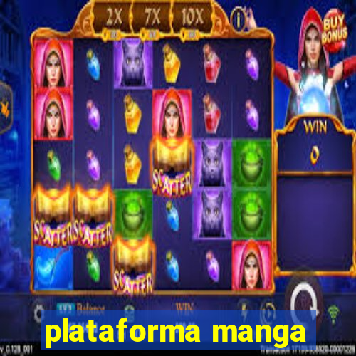 plataforma manga