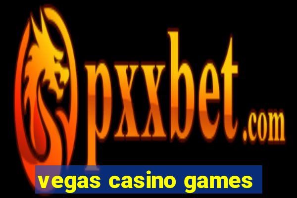 vegas casino games