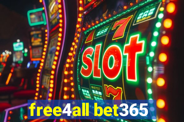 free4all bet365