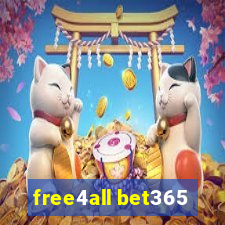 free4all bet365