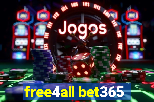 free4all bet365