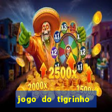 jogo do tigrinho teste grátis