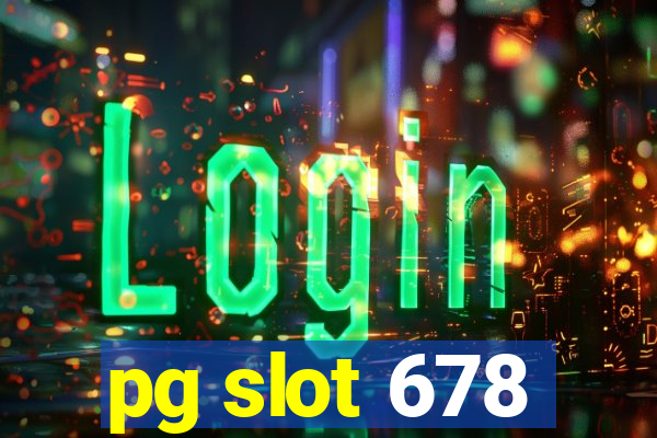 pg slot 678