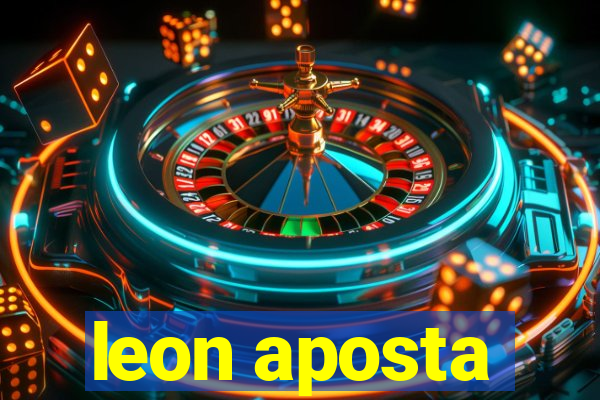 leon aposta