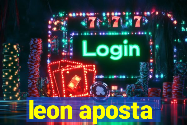 leon aposta