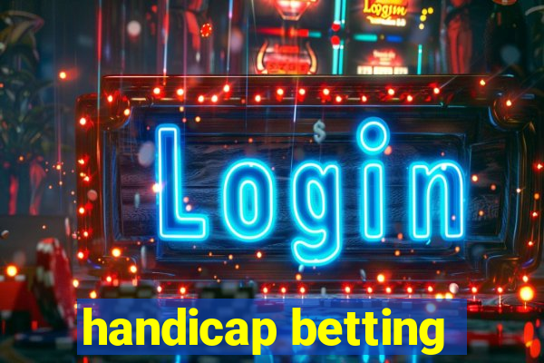 handicap betting