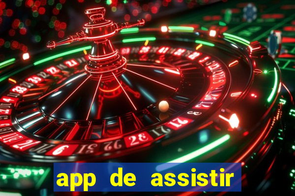 app de assistir jogo ao vivo gratis