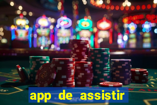 app de assistir jogo ao vivo gratis