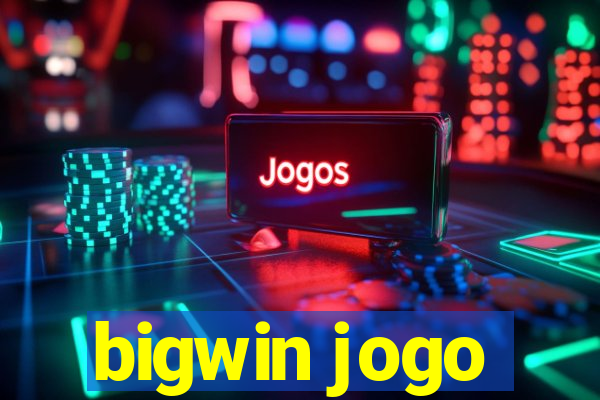 bigwin jogo