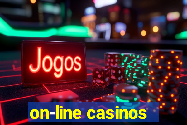 on-line casinos