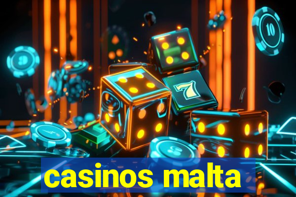 casinos malta