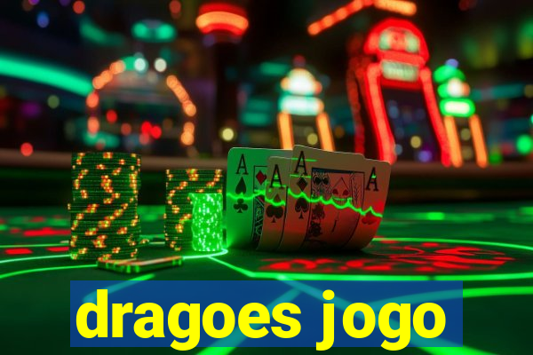 dragoes jogo