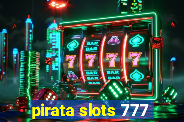 pirata slots 777