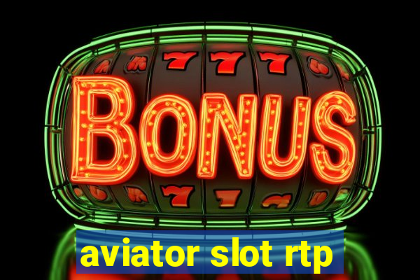 aviator slot rtp