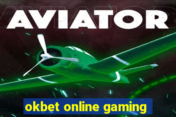 okbet online gaming