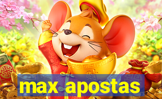 max apostas