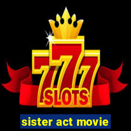 sister act movie