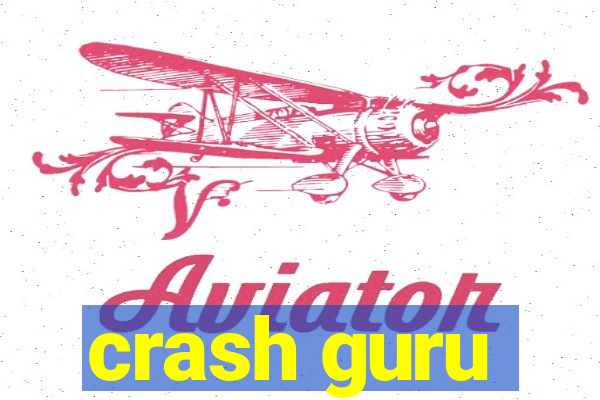 crash guru