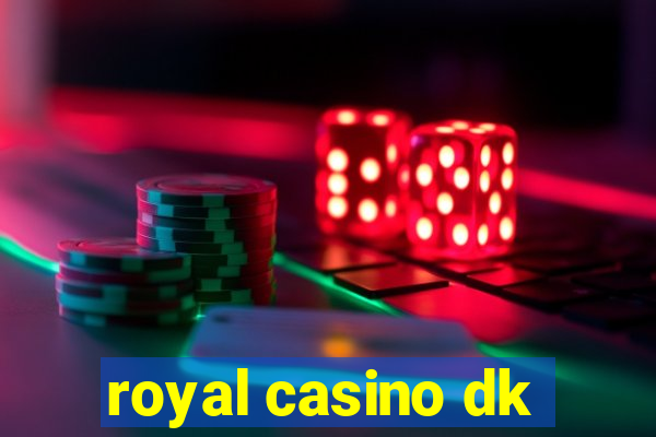 royal casino dk