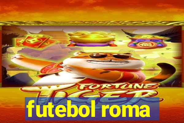 futebol roma