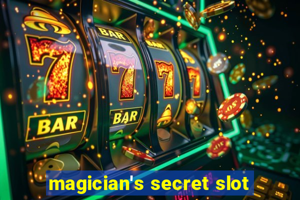 magician's secret slot