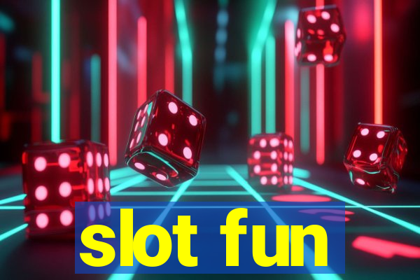 slot fun