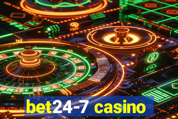 bet24-7 casino